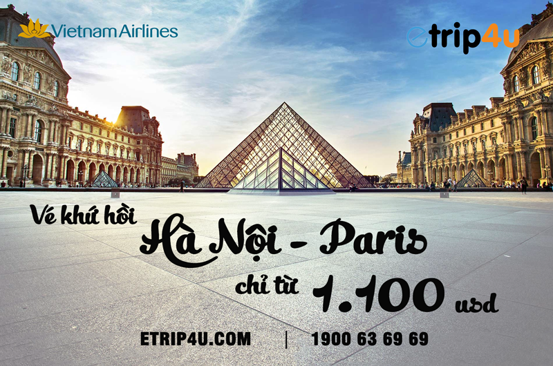 Khuyến mại vé Hà Nội – Paris Khuyến mại vé Hà Nội – Paris