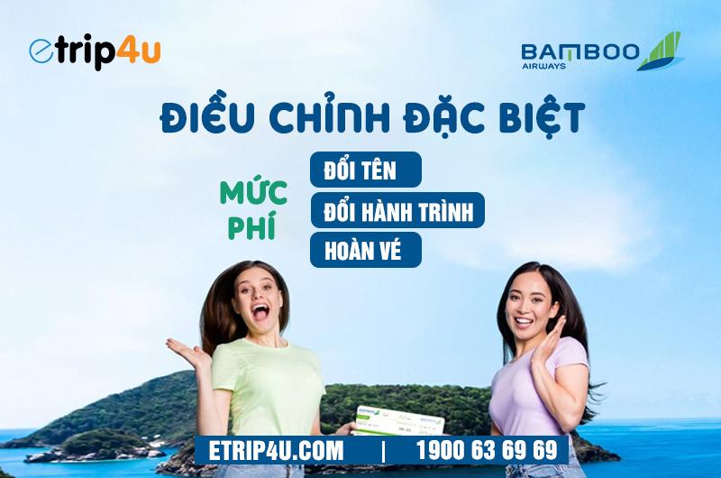 Cập nhật tin tức Bamboo Airways nhanh nhất tại Etrip4u Cập nhật tin tức Bamboo Airways nhanh nhất tại Etrip4u