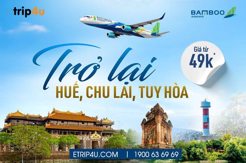 Cùng Etrip4u cập nhật các thông tin mới nhất từ Bamboo Airways Cùng Etrip4u cập nhật các thông tin mới nhất từ Bamboo Airways