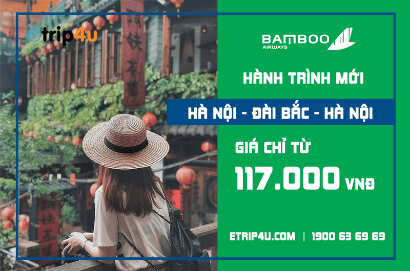 Bamboo Airways mở đường bay Hà Nội - Đài Bắc giá chỉ 117.000 VNĐ