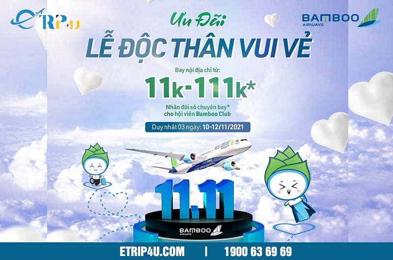 Bamboo Airways ưu đãi vé 11K và 111K chỉ trong 3 ngày Bamboo Airways ưu đãi vé 11K và 111K chỉ trong 3 ngày