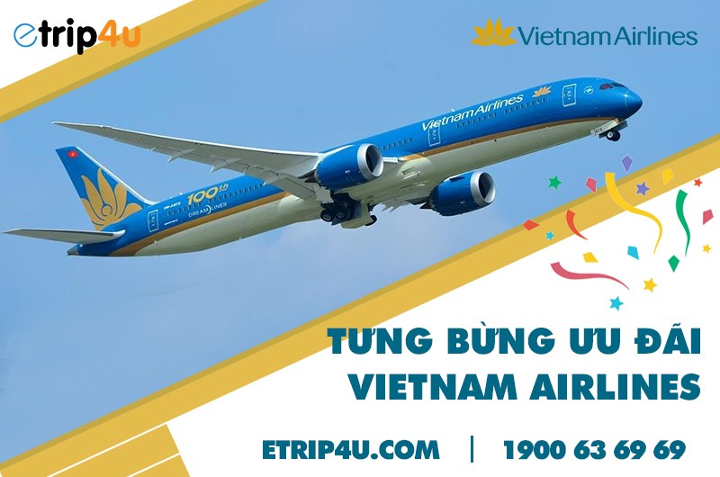 Cập nhật các ưu đãi của Vietnam Airlines Cập nhật các ưu đãi của Vietnam Airlines