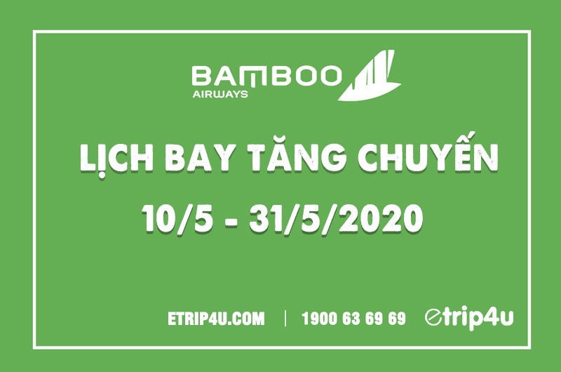 Cập nhật lịch bay Bamboo Airways