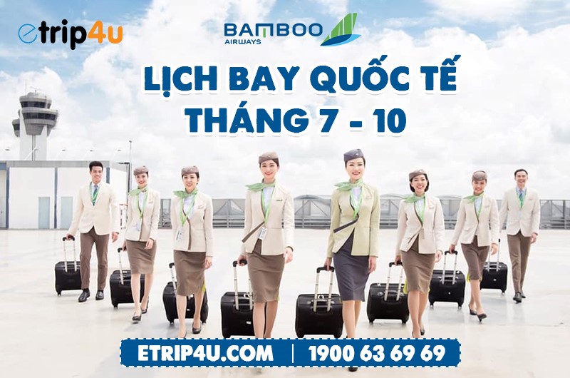 Cập nhật lịch bay Bamboo Airways
