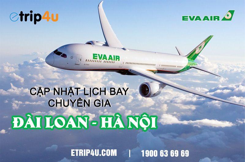 Cập nhật lịch bay chuyên gia Eva Airways