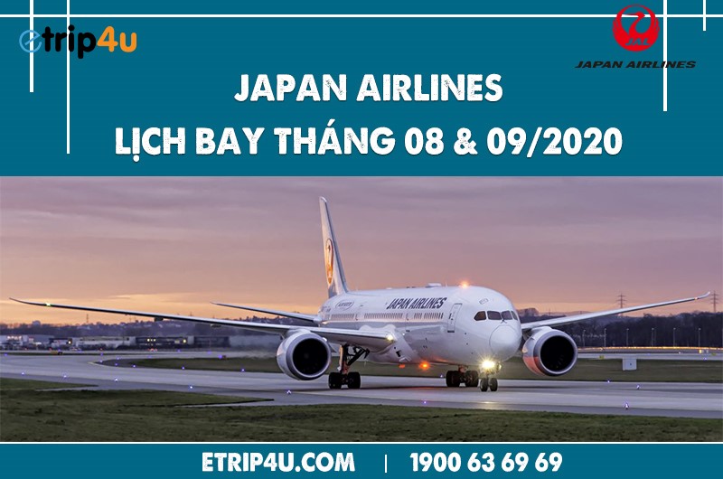 Cập nhật lịch bay Japan Airlines Cập nhật lịch bay Japan Airlines