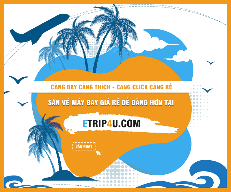 Etrip4u là đại lý vé máy bay hàng đầu của nhiều hãng hàng không trong và ngoài nước Etrip4u là đại lý vé máy bay hàng đầu của nhiều hãng hàng không trong và ngoài nước
