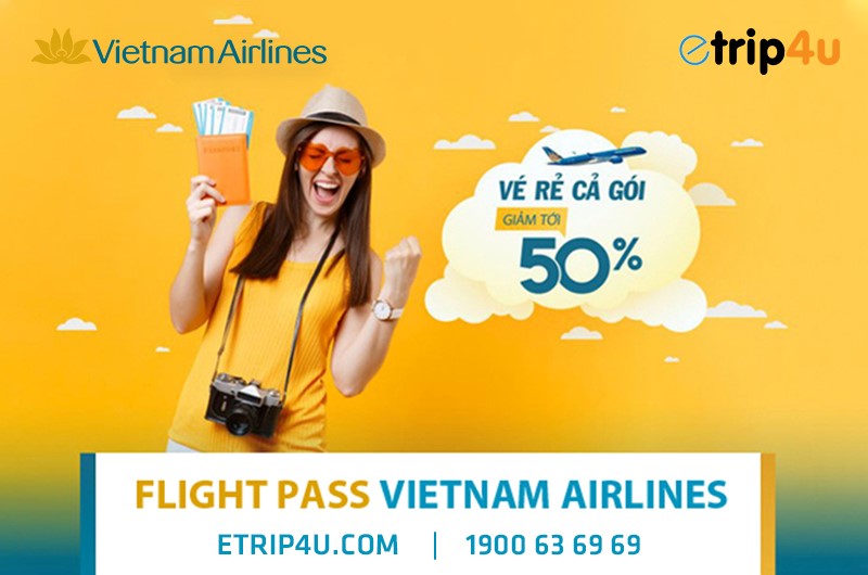 Giới thiệu sản phẩm Flight Pass Vietnam Airlines Giới thiệu sản phẩm Flight Pass Vietnam Airlines