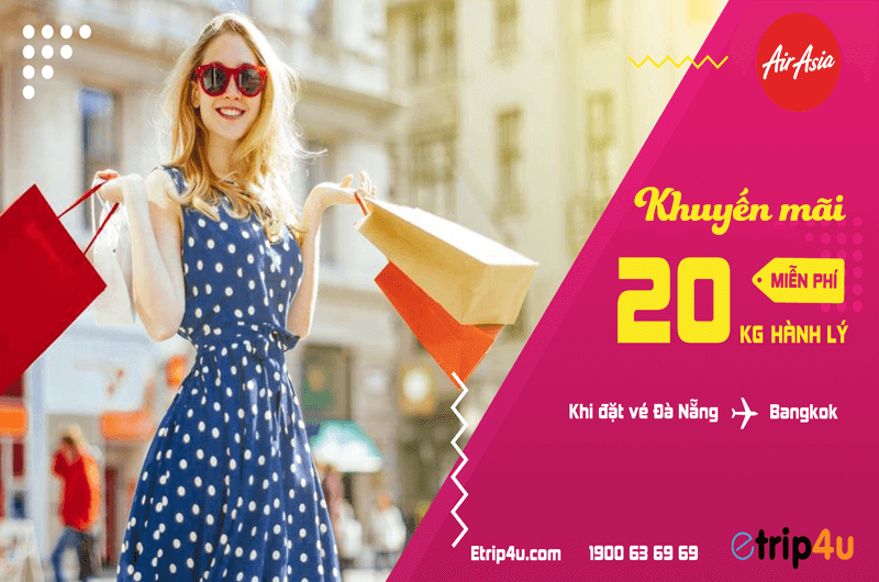 Miễn phí 20kg hành lý khi bay Bangkok cung Air Asia
