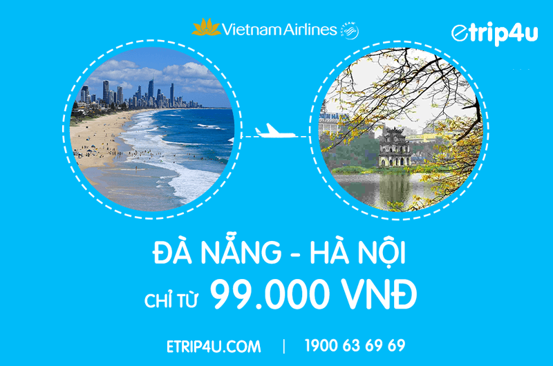Khuyến mại vé Đà Nẵng - Hà Nội giá chỉ từ 99.000 VNĐ Khuyến mại vé Đà Nẵng - Hà Nội giá chỉ từ 99.000 VNĐ