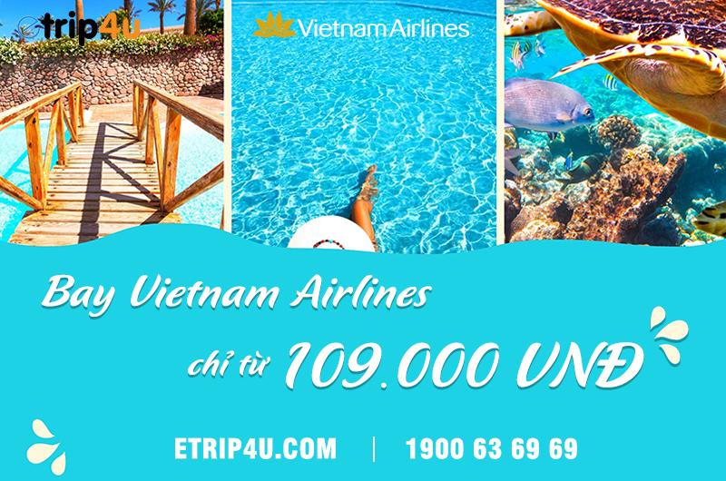 Khuyến mãi Vietnam Airlines Khuyến mãi Vietnam Airlines
