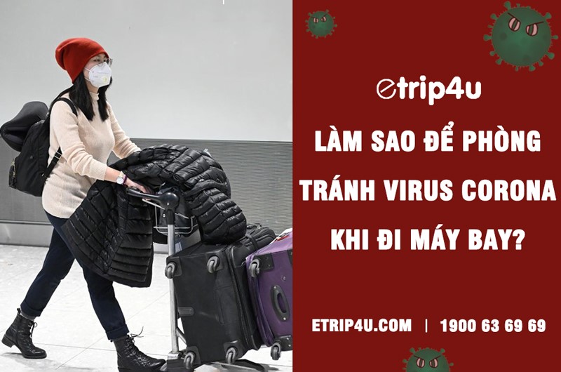 Làm sao để phòng tránh virus Corona