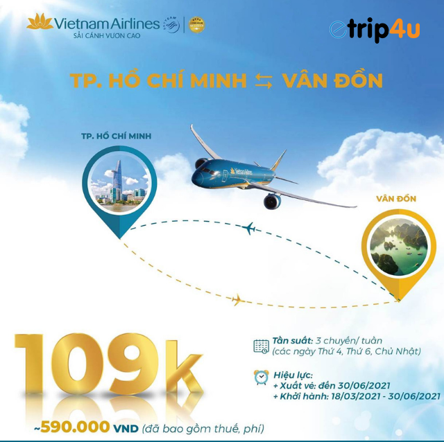 Ưu đãi hành trình Tp.Hồ Chí Minh – Vân Đồn Ưu đãi hành trình Tp.Hồ Chí Minh – Vân Đồn