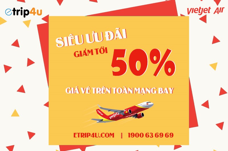 Cập nhật ưu đãi mới nhất từ Vietjet Air