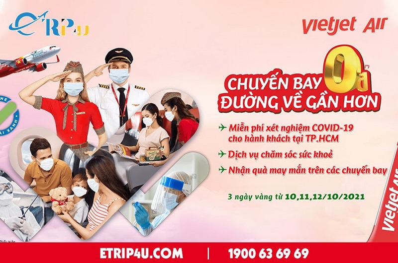 Vietjet tung vé 0 đồng, hỗ trợ phí xét nghiệm Covid - 19 Vietjet tung vé 0 đồng, hỗ trợ phí xét nghiệm Covid - 19