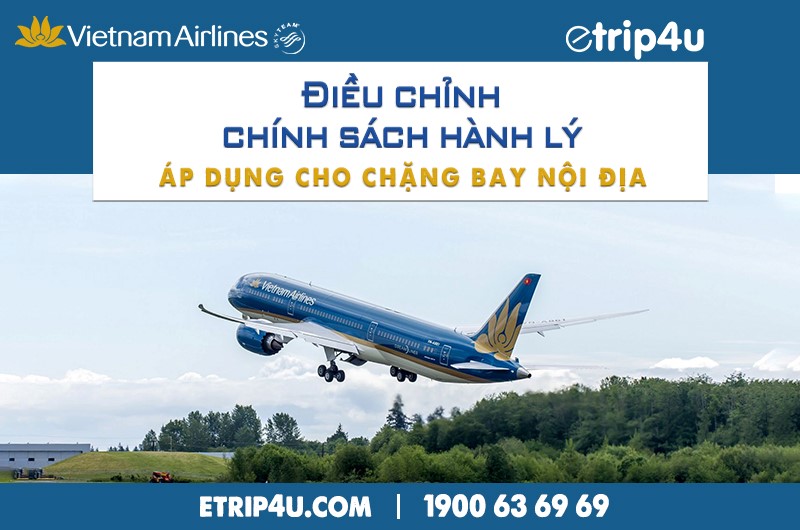 Vietnam Airlines điều chỉnh chính sách hành lý hệ kiện trên các chặng bay nội địa