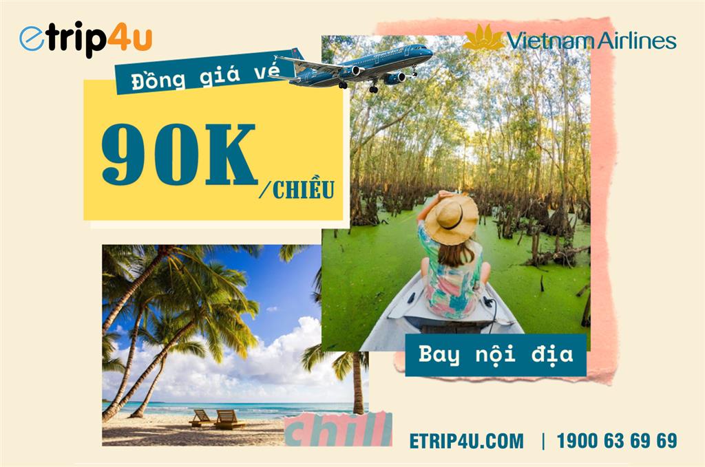 Cập nhật ưu đãi VNA nhanh nhất tại Etrip4u