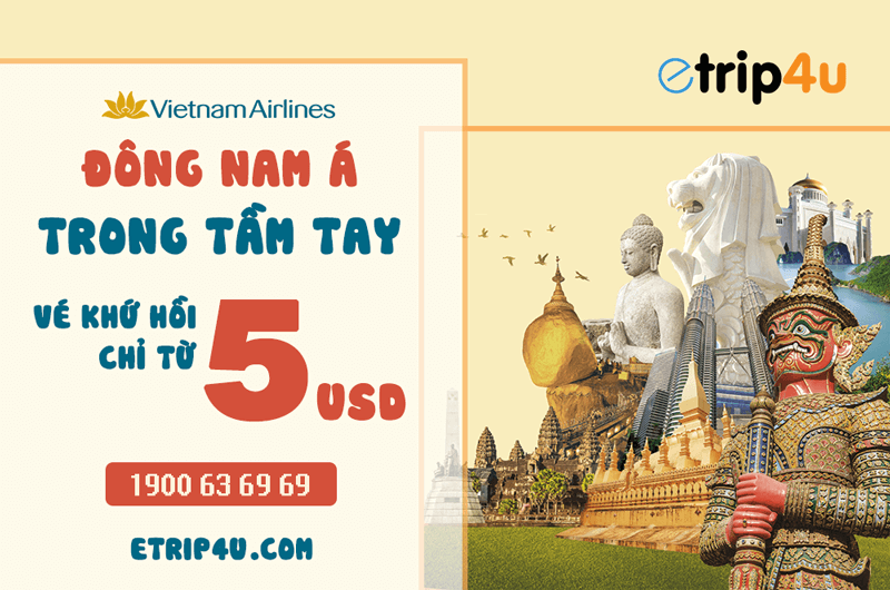Bay Đông Nam Á trong tầm tay với vé khứ hồi chỉ từ 5 USD